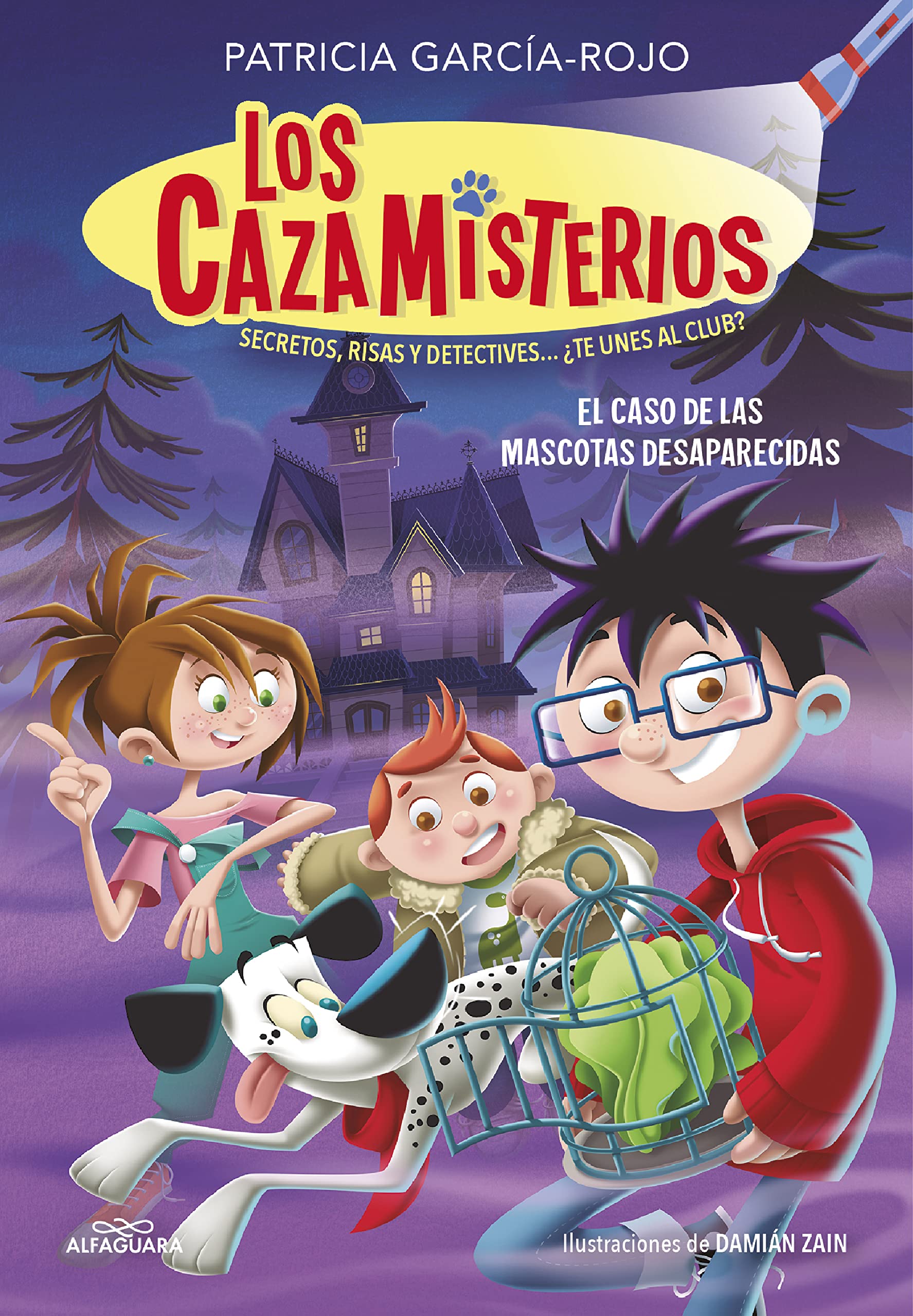 Los cazamisterios 1 - El caso de las mascotas desaparecidas: Secretos, risas y detectives... ¿te unes al club?