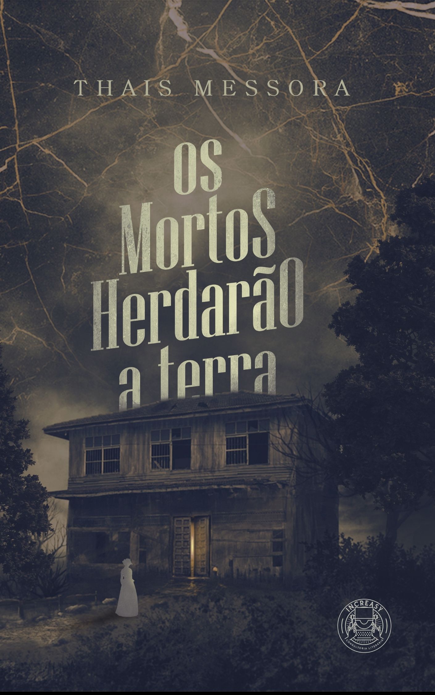 Os Mortos Herdarão a Terra
