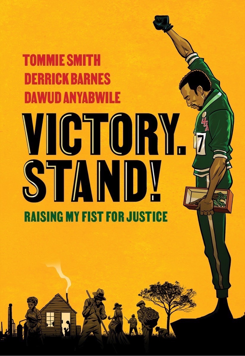 Victory. Stand!: Raising My Fist for Justice