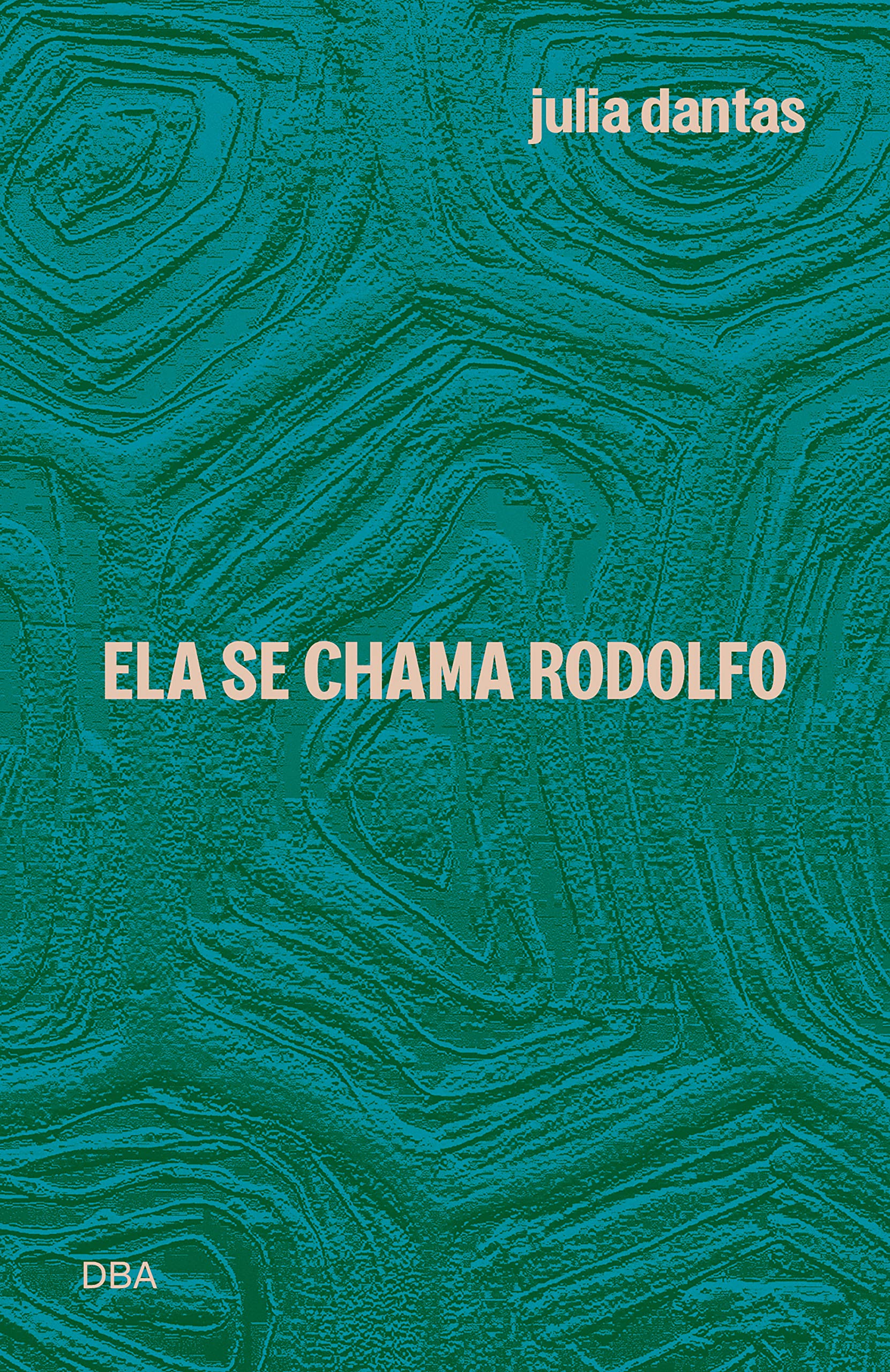 Ela se chama Rodolfo