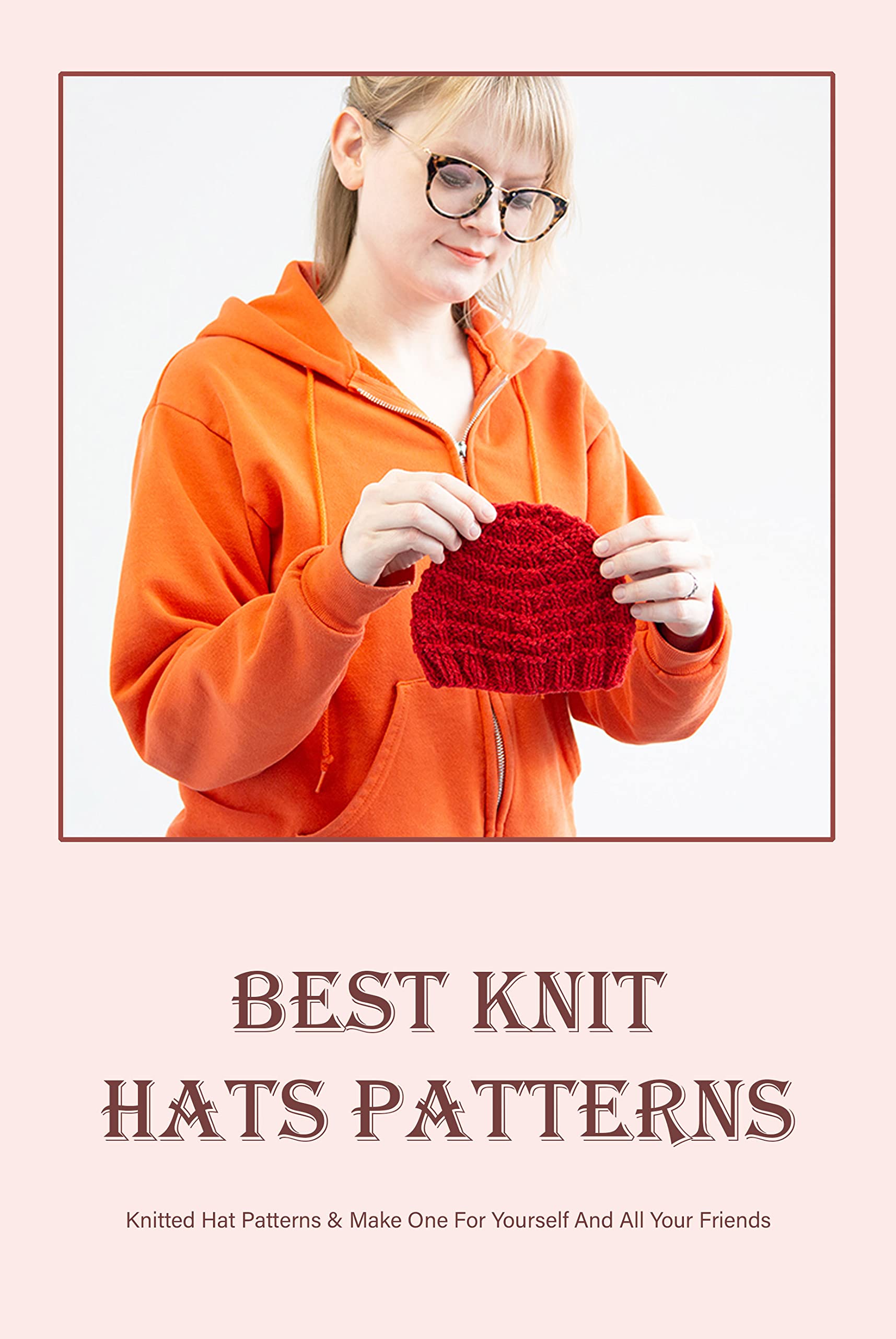 Best Knit Hats Patterns Knitted Hat Patterns & Make One For Yourself