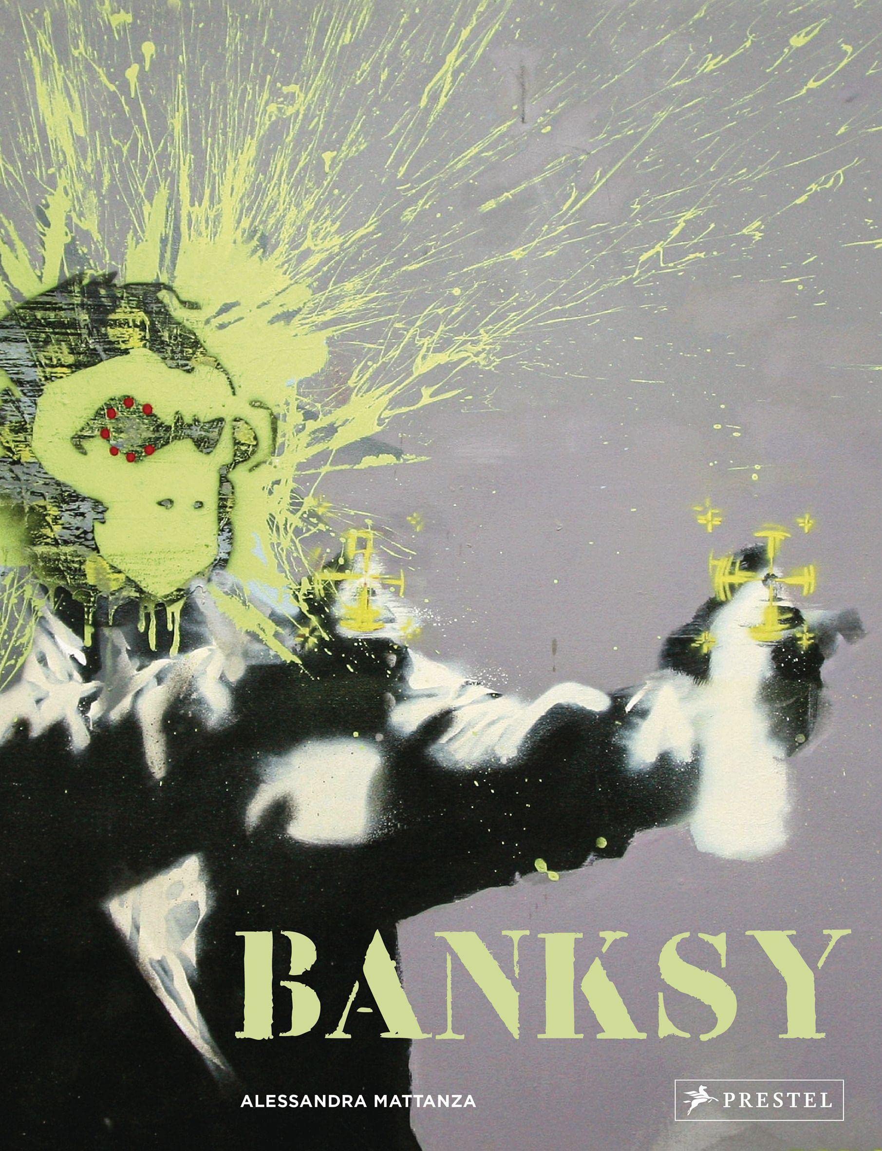 Banksy Das ultimative Buch Mit großformatigen Abbildungen von
