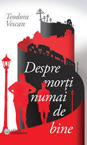 Despre morți numai de bine