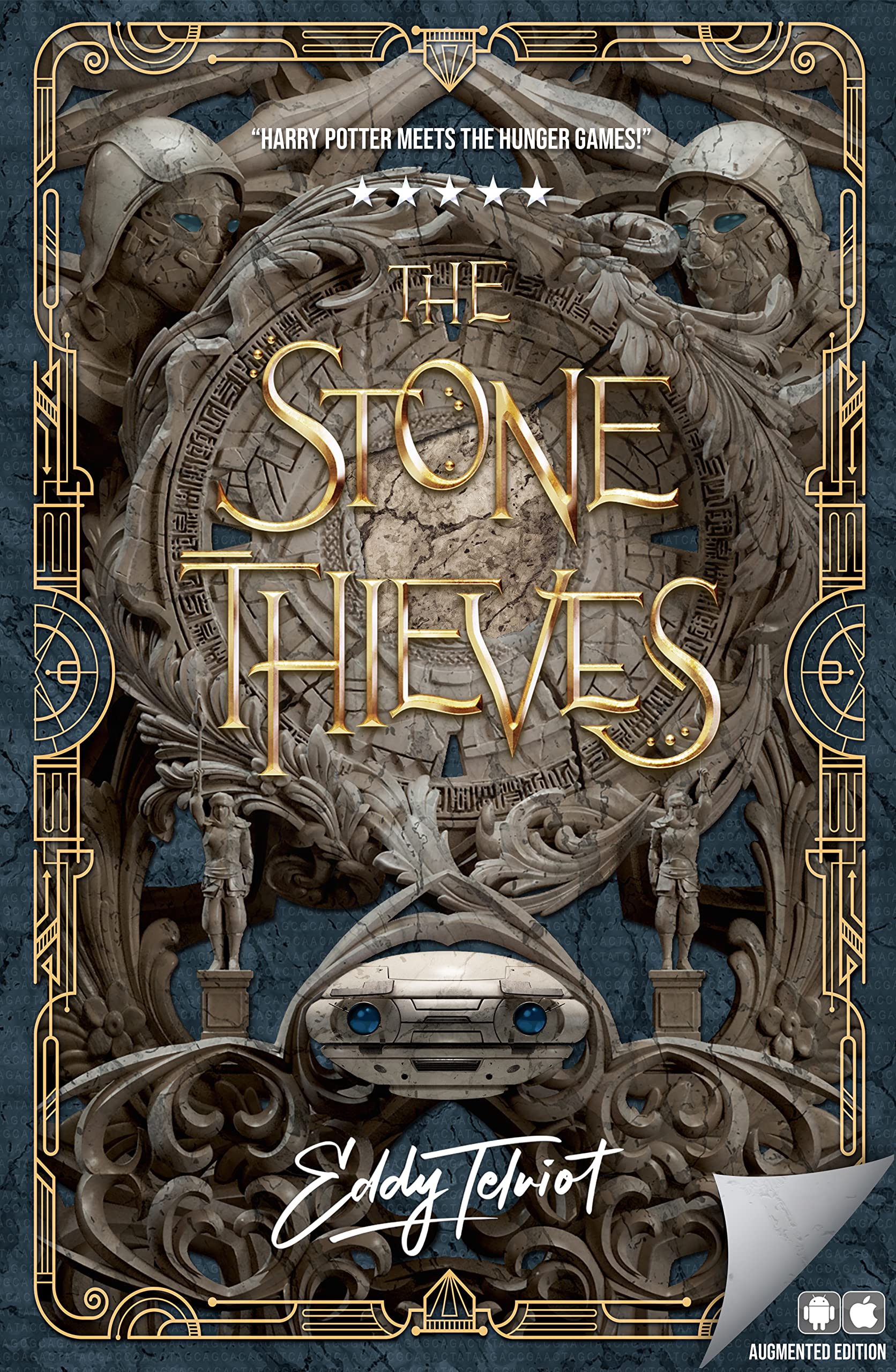 The Stone Thieves and the Honourable Order of Inventors: Augmented Edition