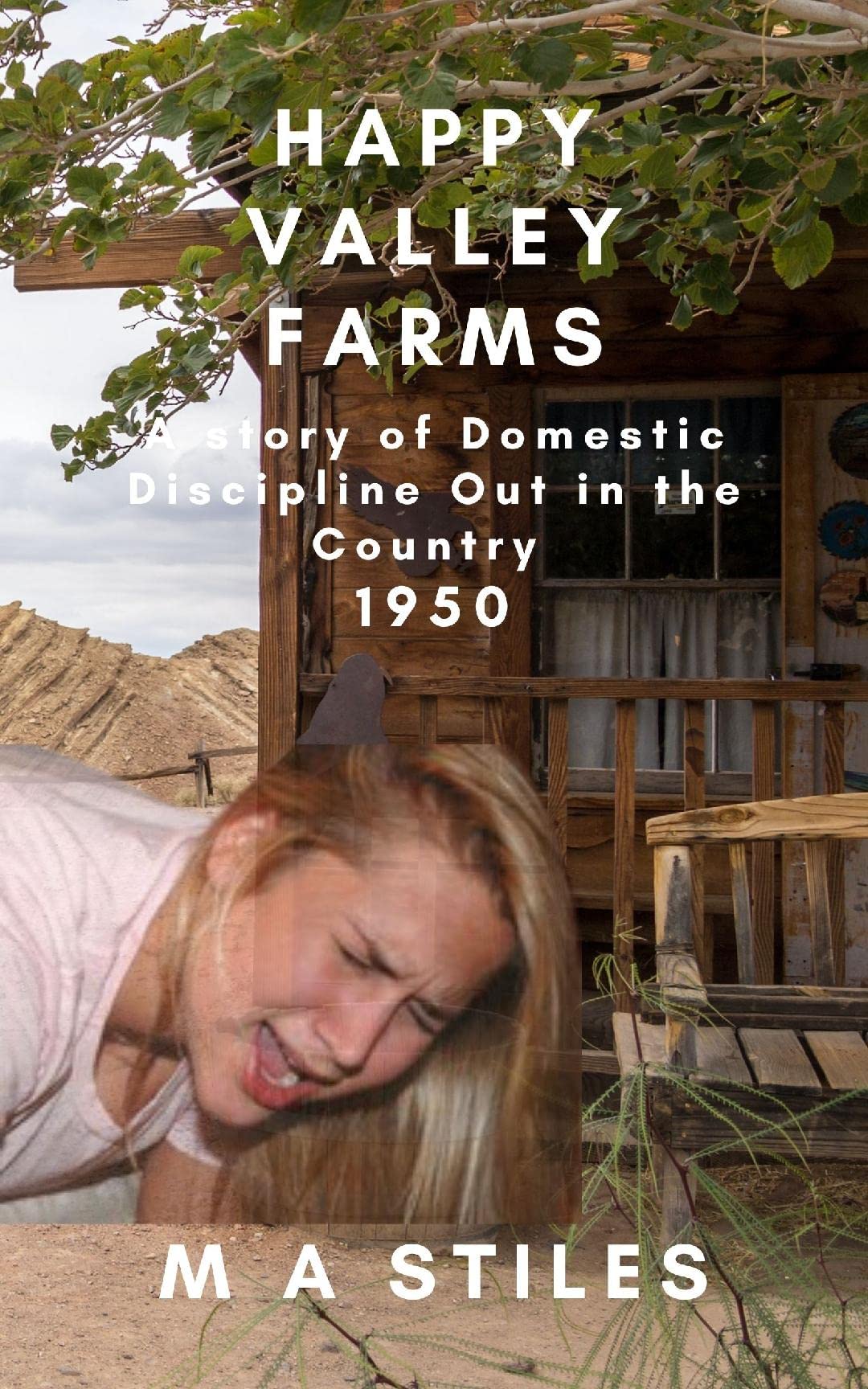 HAPPY VALLEY FARMS: Domestic Discipline Out in the Country 1950