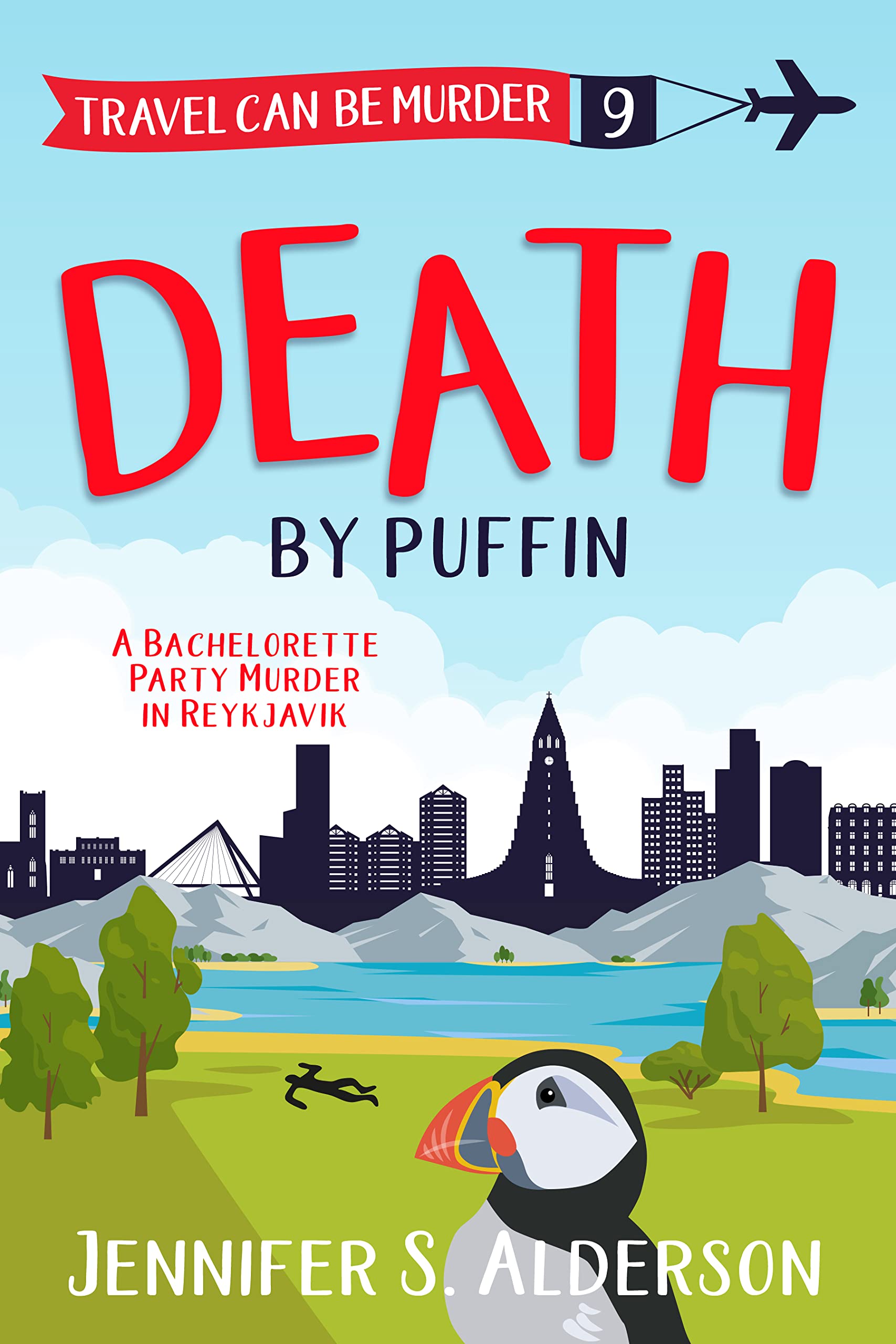 Death by Puffin: A Bachelorette Party Murder in Reykjavik