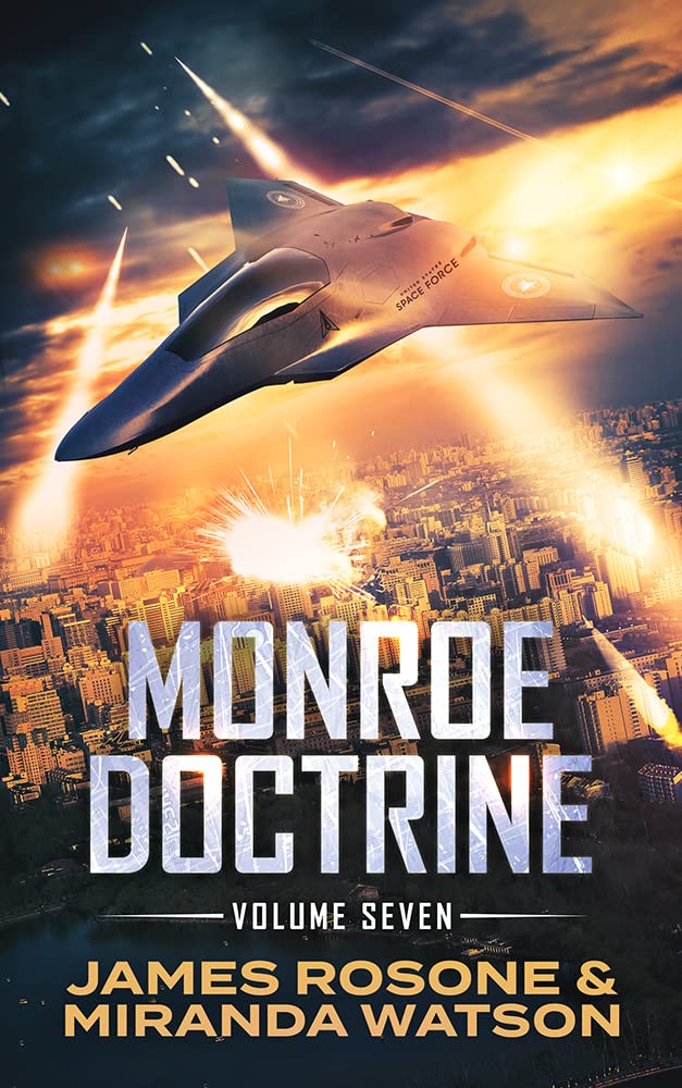 Monroe Doctrine: Volume VII