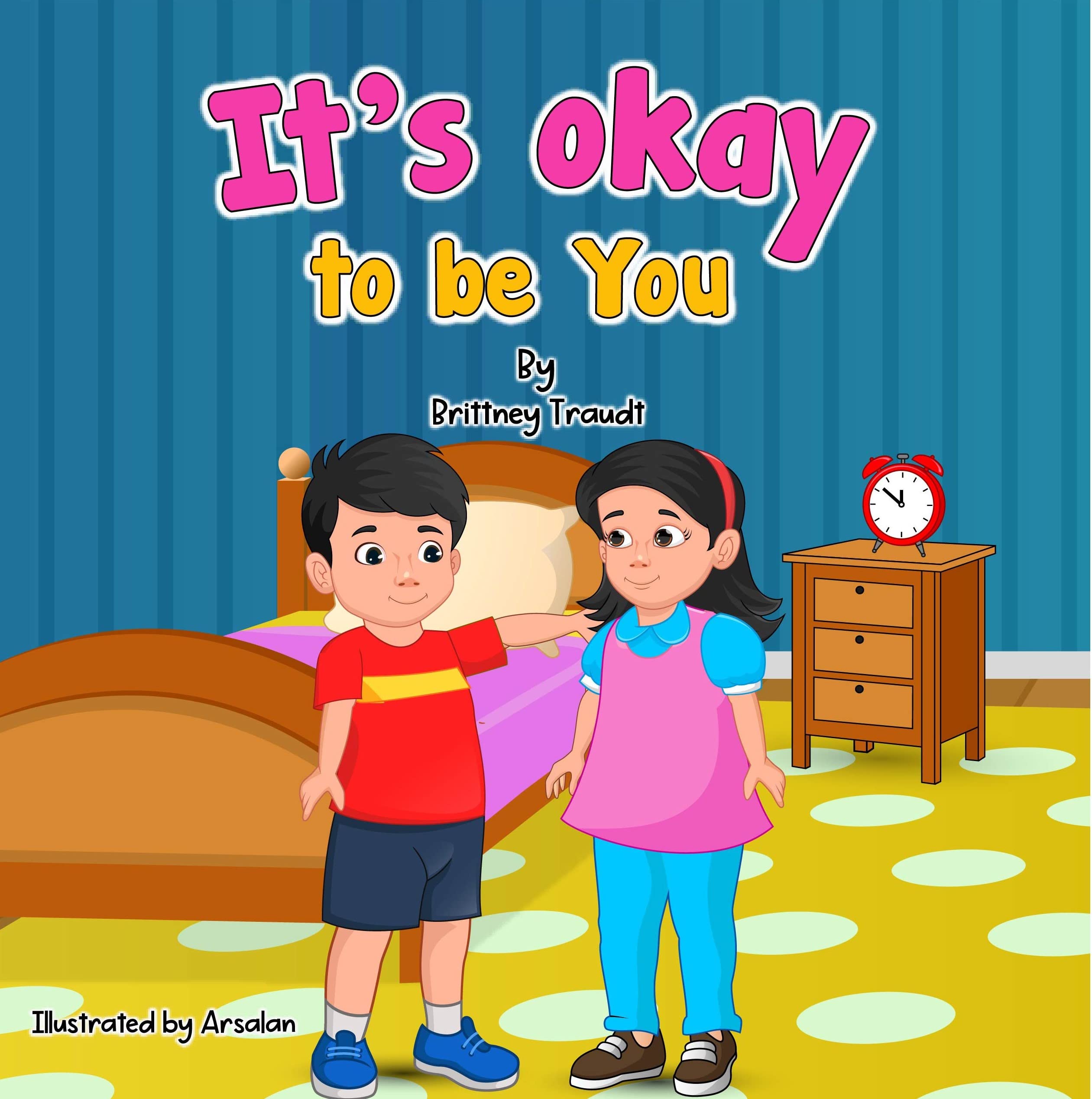 It's okay to be You