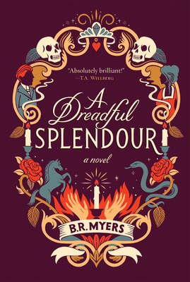 A Dreadful Splendor