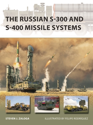 The Russian S-300 and S-400 Missile Systems book cover