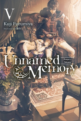 Unnamed Memory (Light Novel), Vol. 5: Prayer of Silence