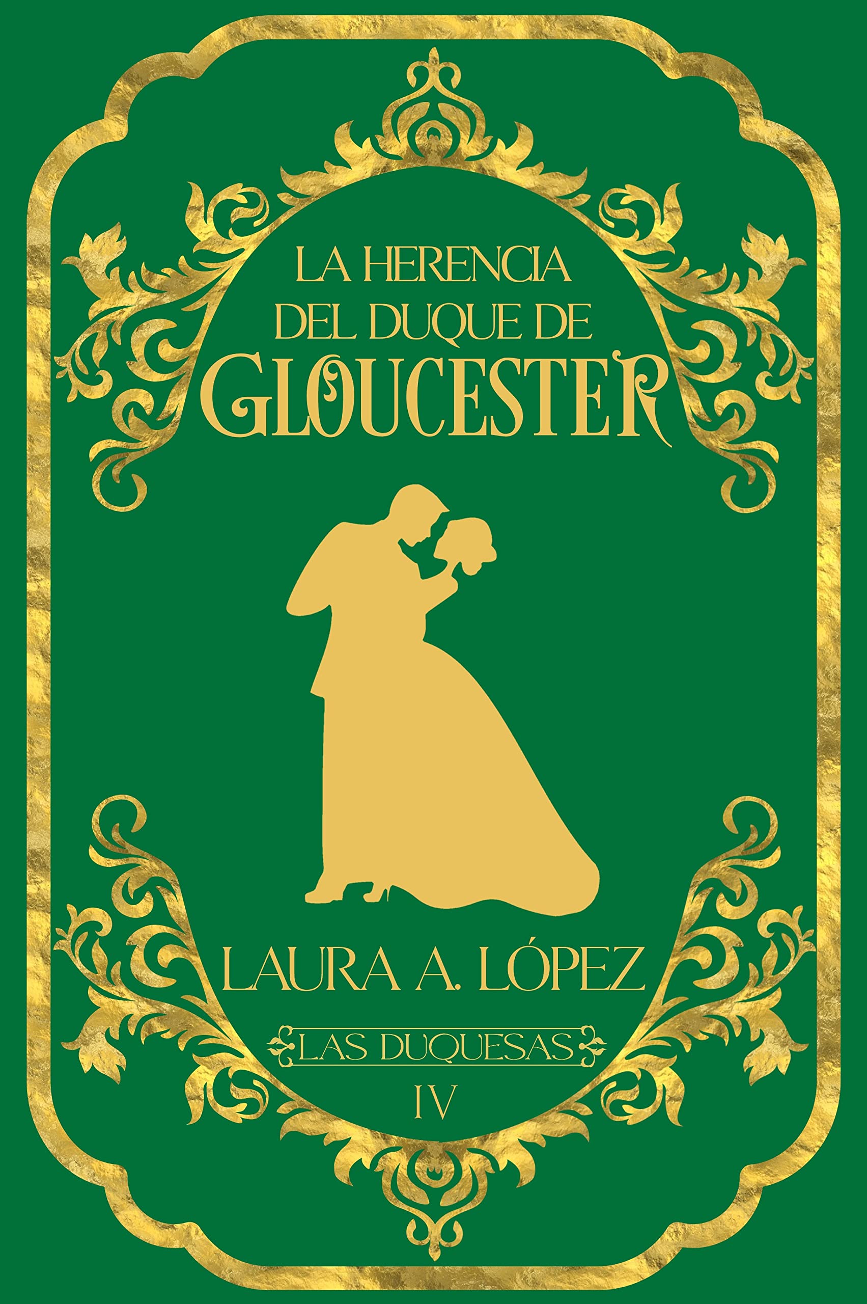 La herencia del duque de Gloucester book cover