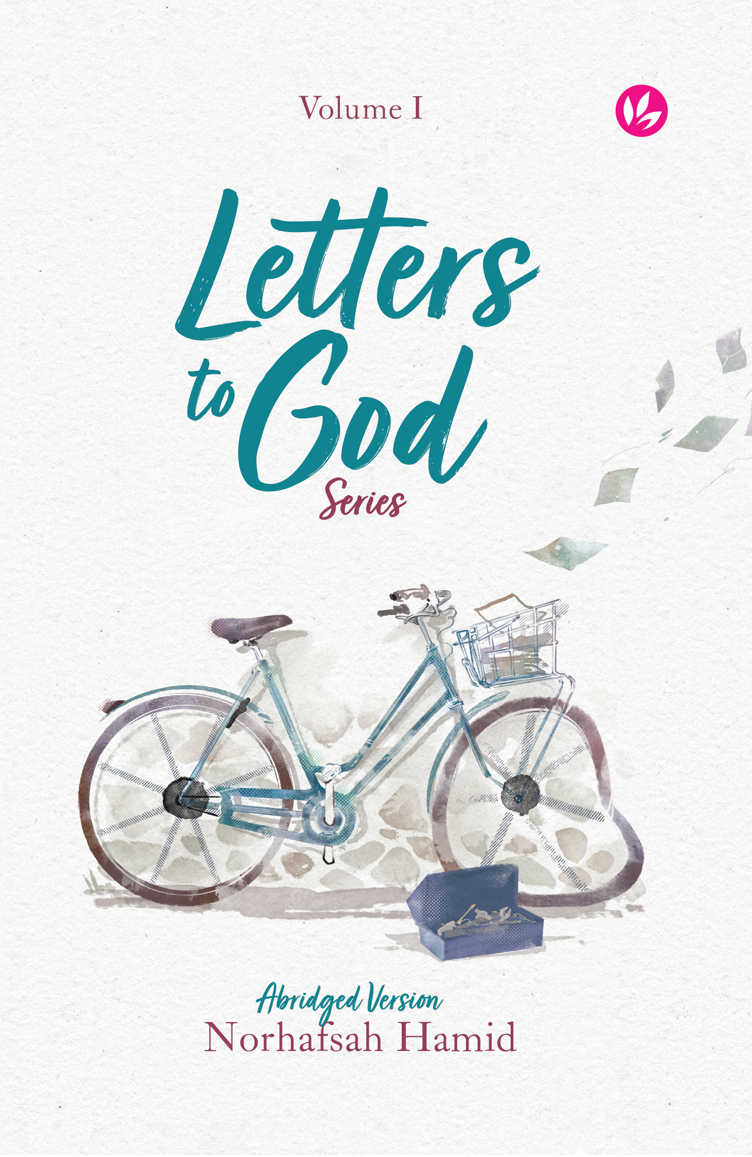 Letters to God Series: Volume I