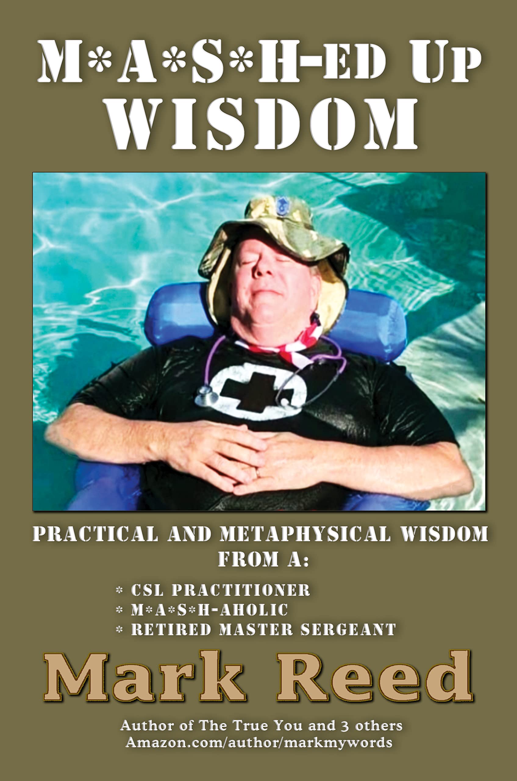 M*A*S*H-ed Up Wisdom book cover