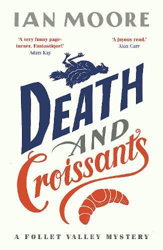 Death and Croissants (Follet Valley Mysteries #1)