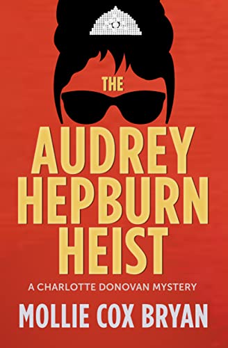 The Audrey Hepburn Heist book cover