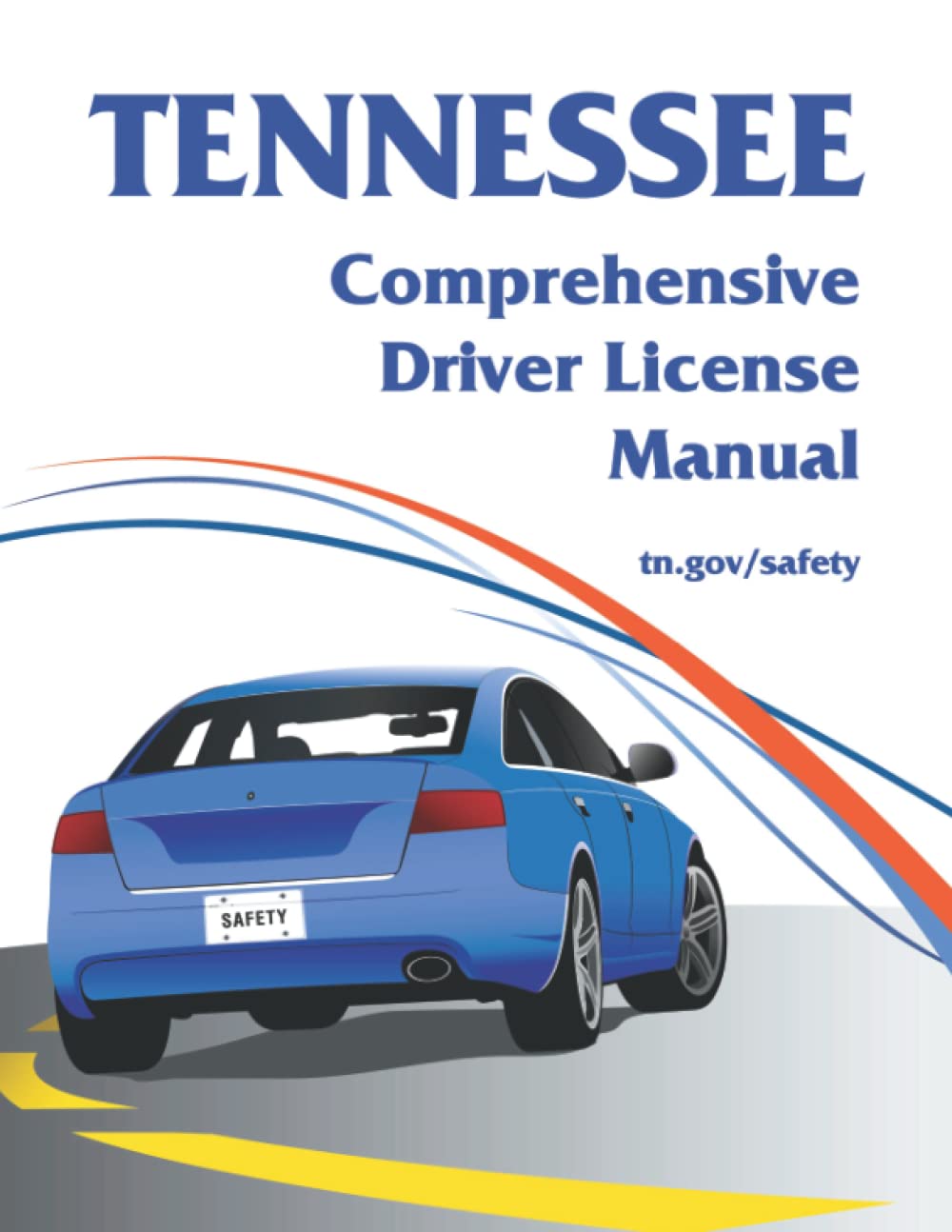 Tennessee Comprehensive Driver License Manual Drivers Permit Study