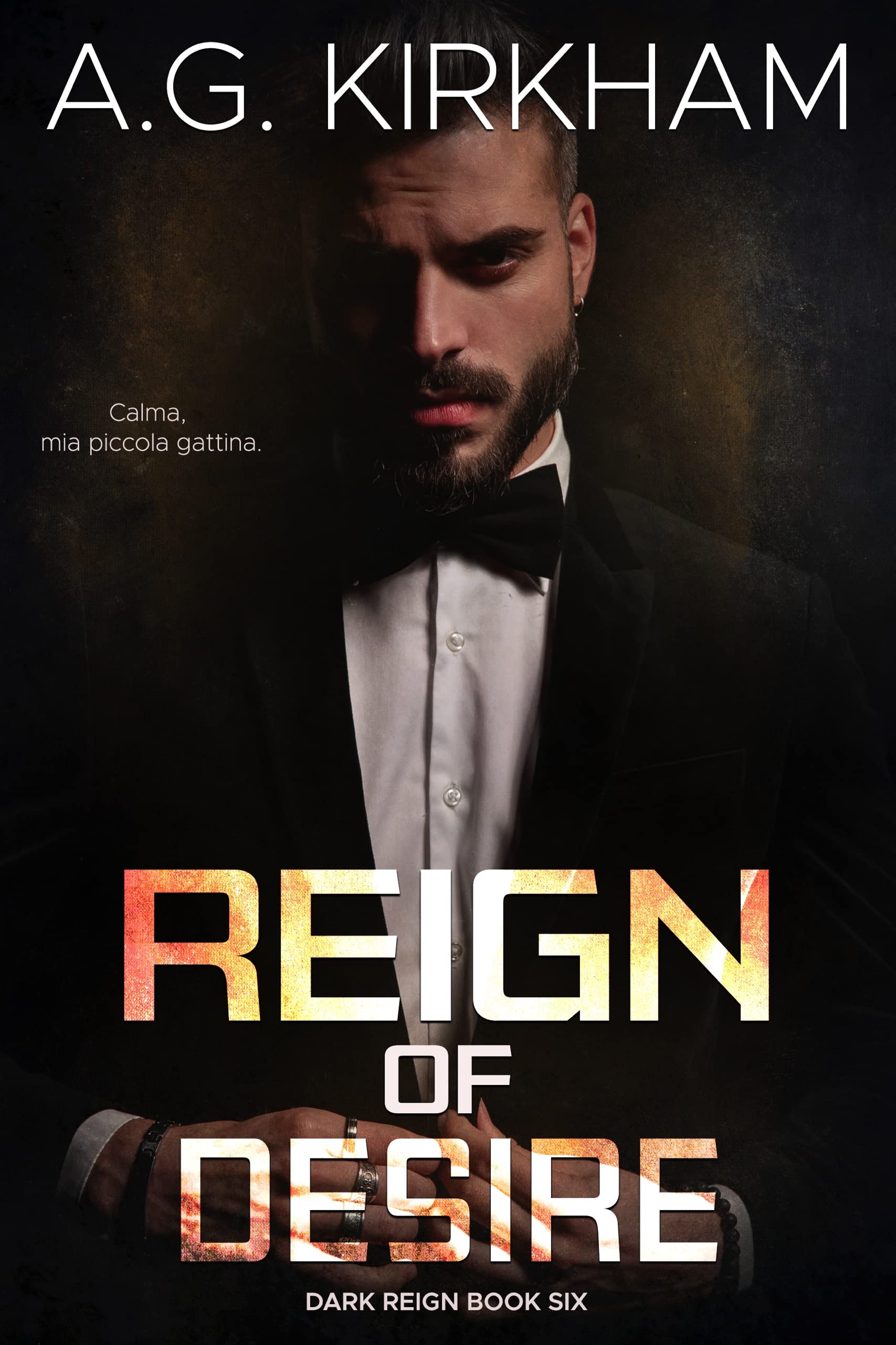 Reign of Desire