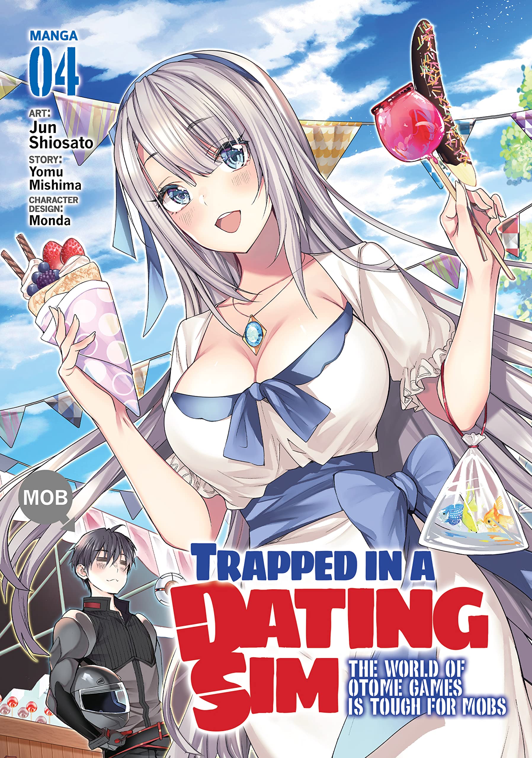 Trapped in a Dating Sim: The World of Otome Games is Tough for Mobs Vol. 4 (Trapped in a Dating Sim: The World of Otome Games is Tough for Mobs