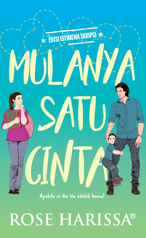 Mulanya Satu Cinta
