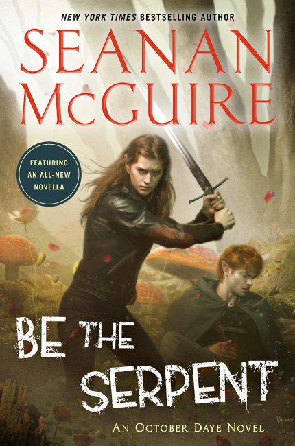 Be the Serpent (October Daye, #16)
