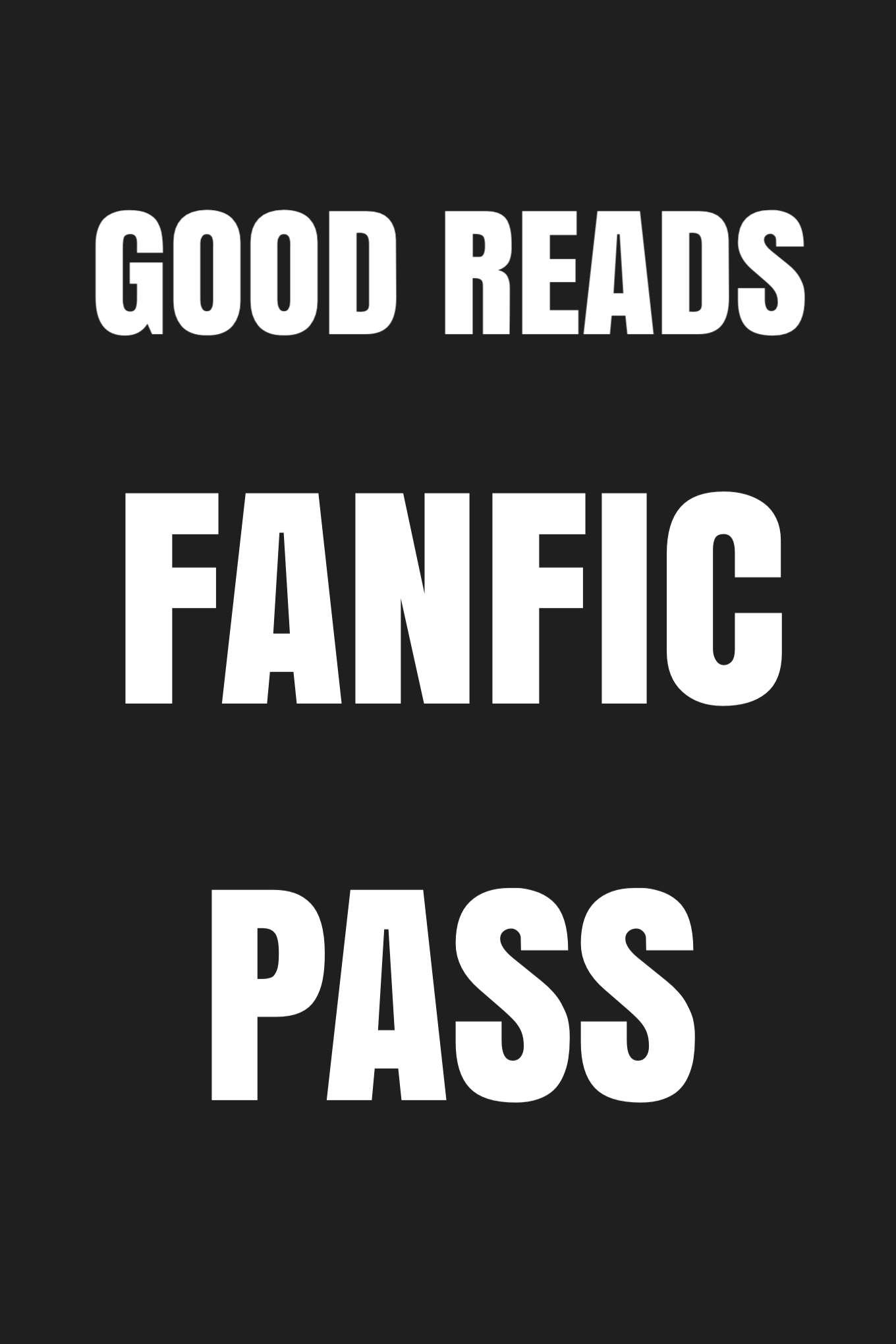 fanfiction-pass-by-various-goodreads