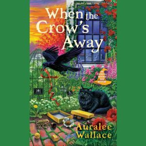 When the Crow's Away (Evenfall Witches B&B #2)