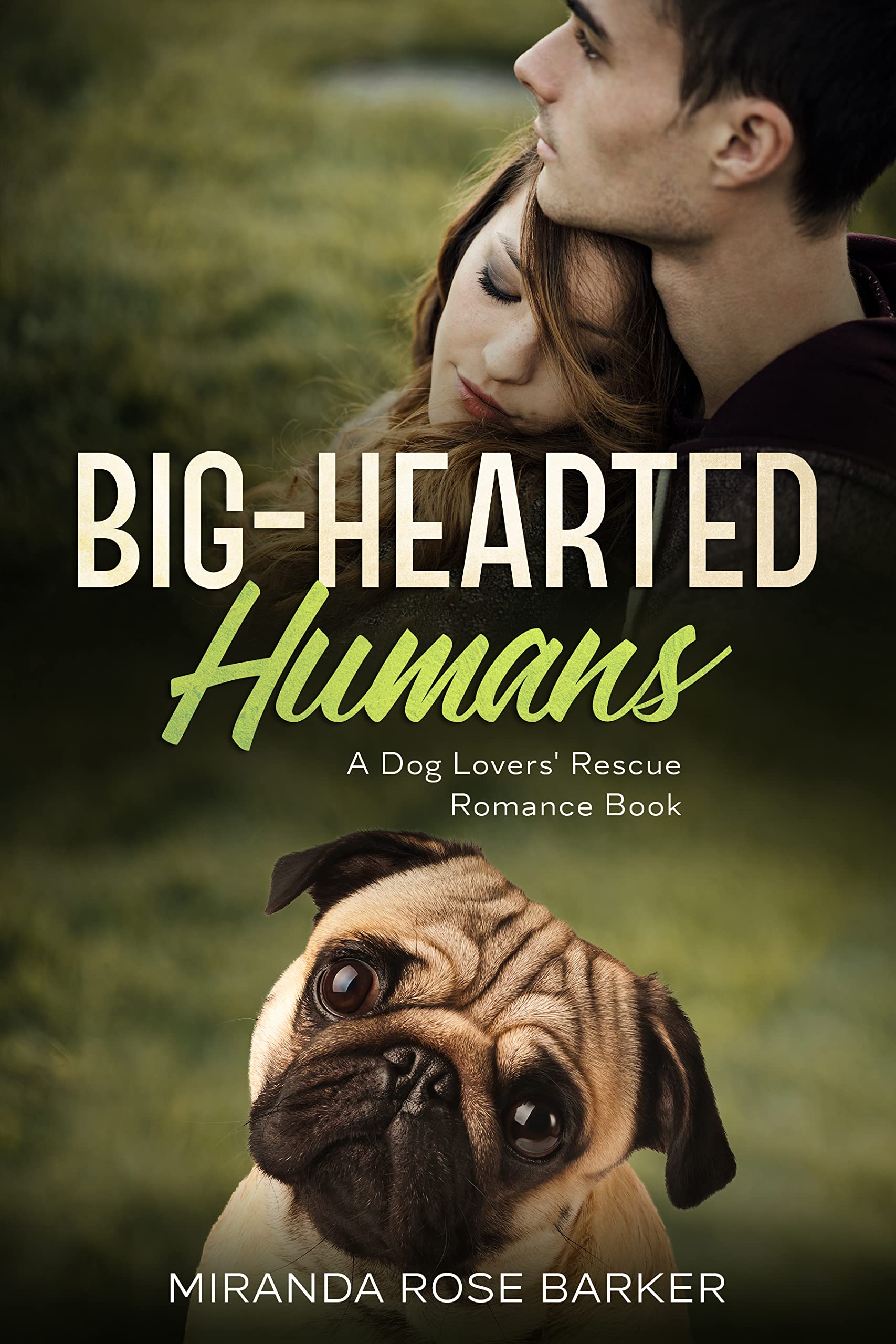 Big-Hearted Humans