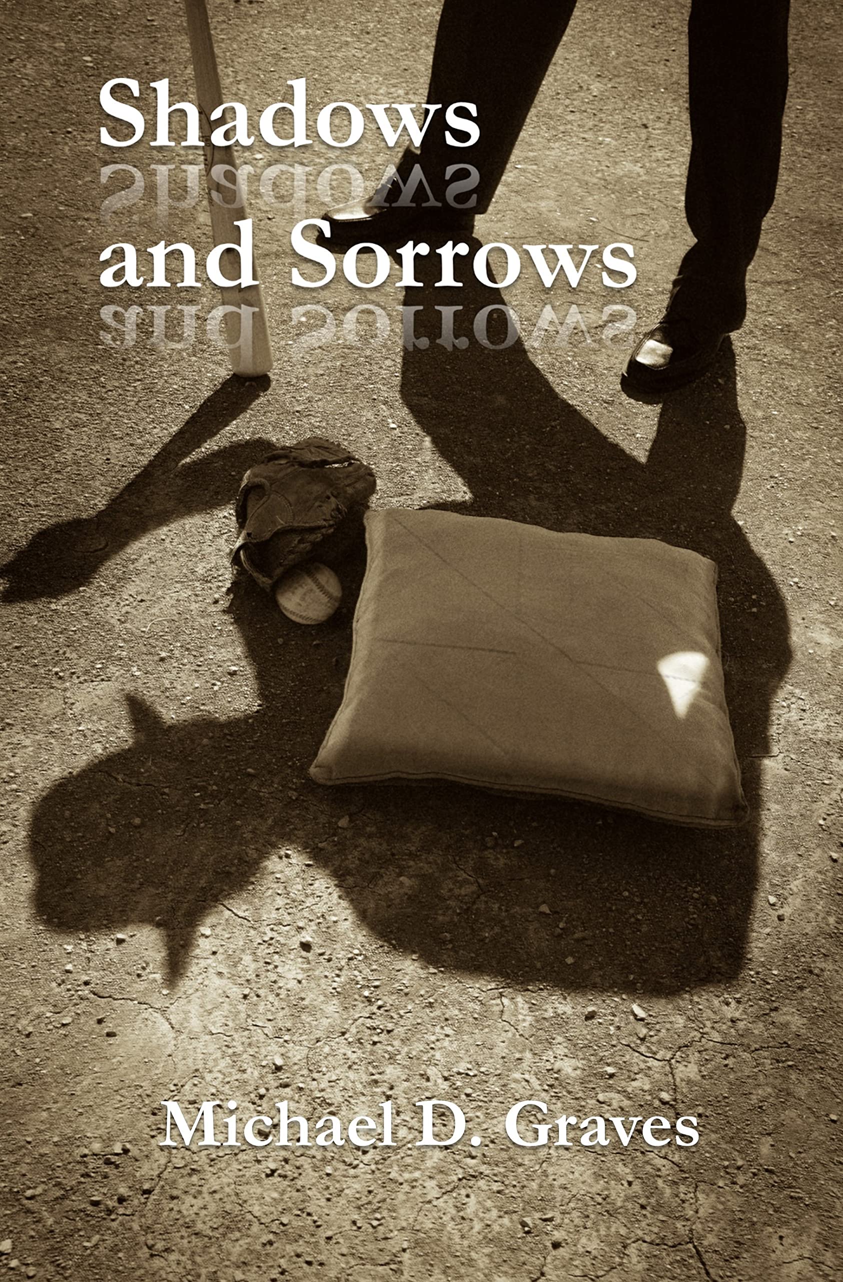 Shadows and Sorrows by Michael Graves | Goodreads
