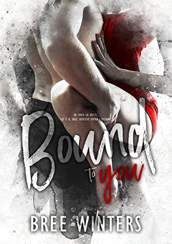 Bound to you