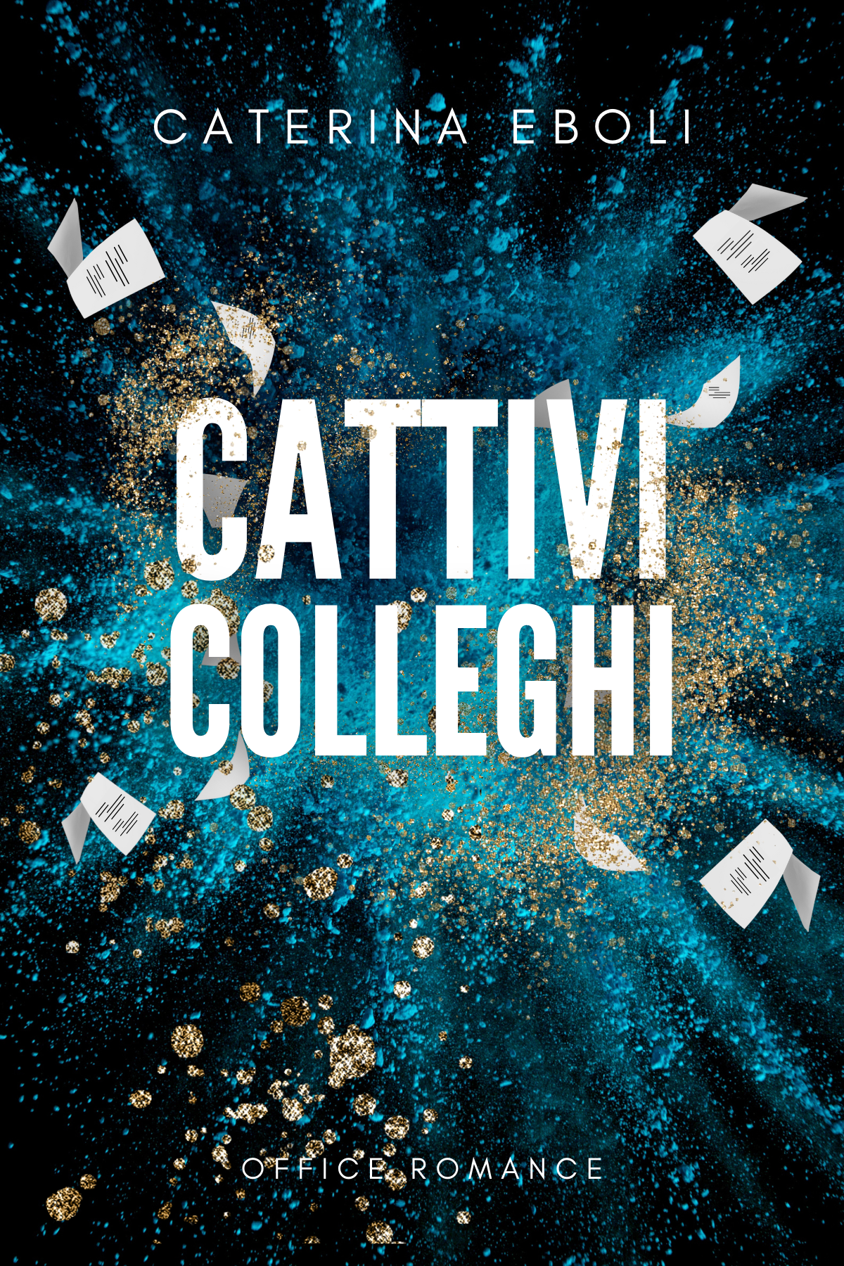 Cattivi colleghi