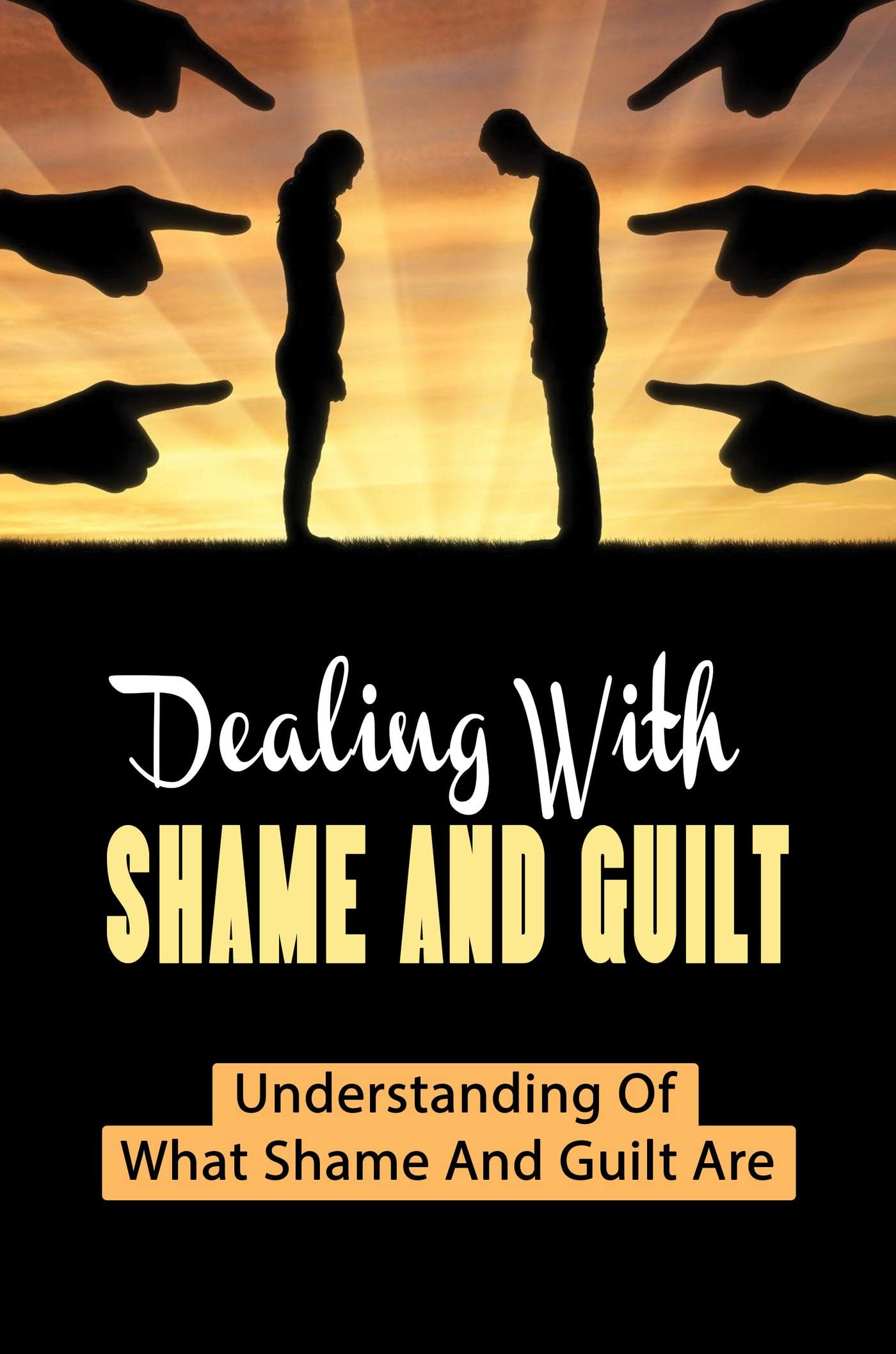 Professional Shaming Guilt And Shame Are Good Things. – BAGR