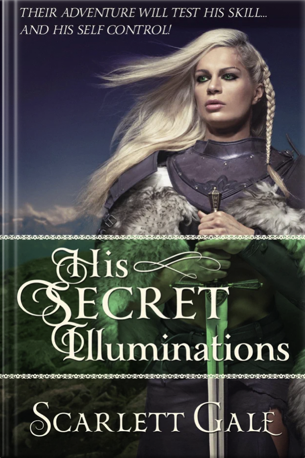 His Secret Illuminations (The Warrior’s Guild, #1)