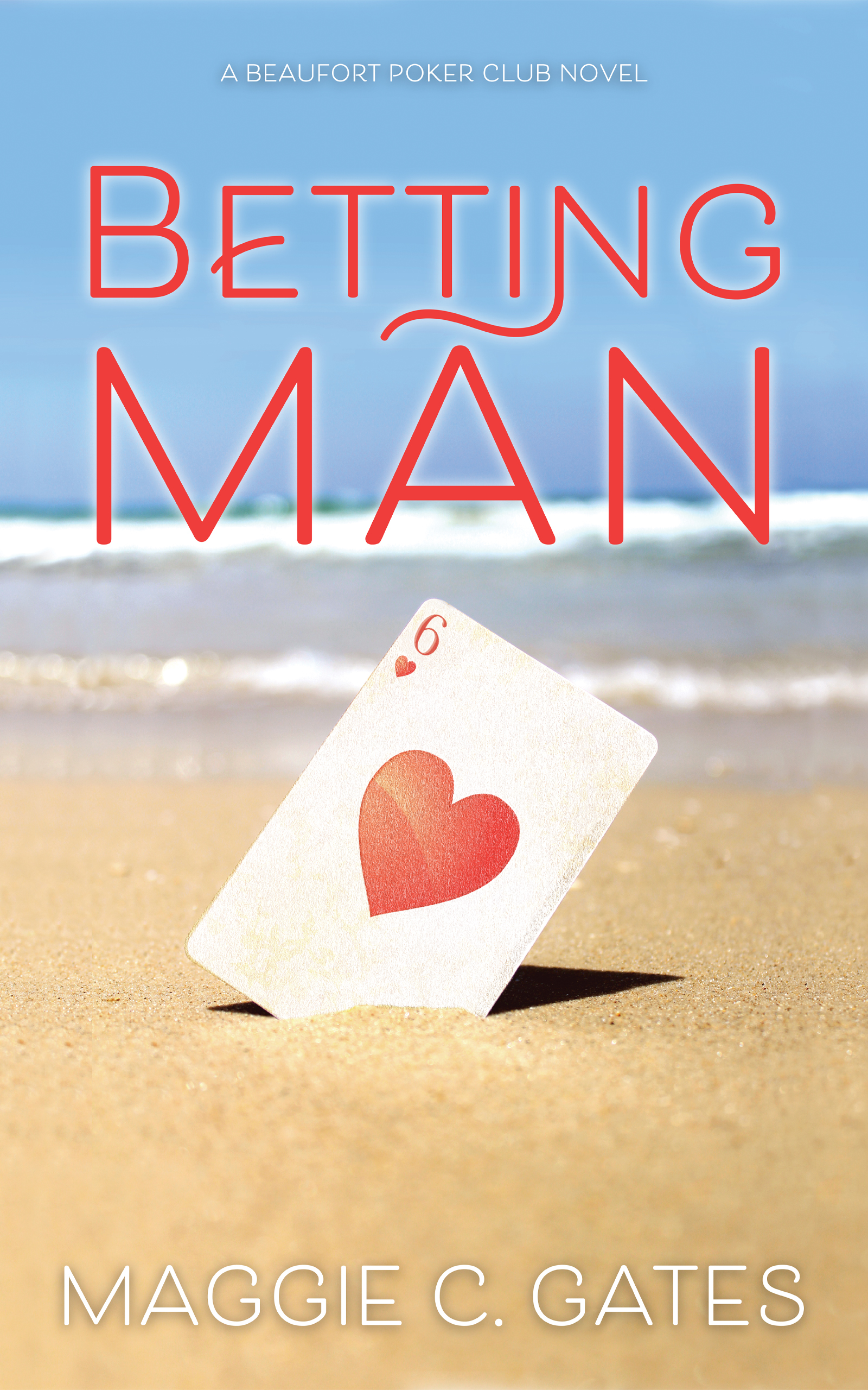 Betting Man (Beaufort Poker Club, #6)