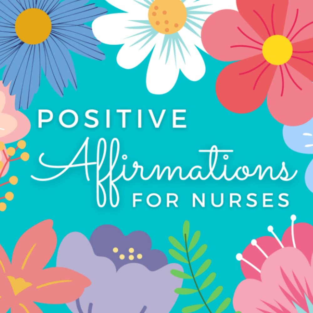 positive-affirmations-for-nurses-motivation-for-nurses-nurse