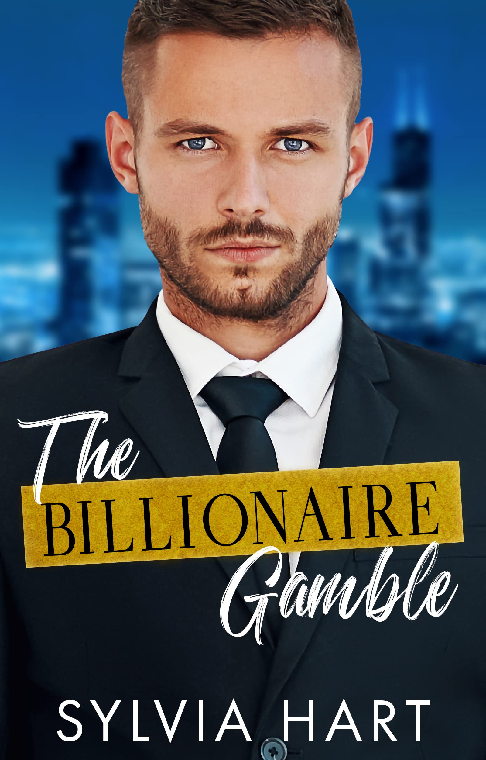 The Billionaire Gamble