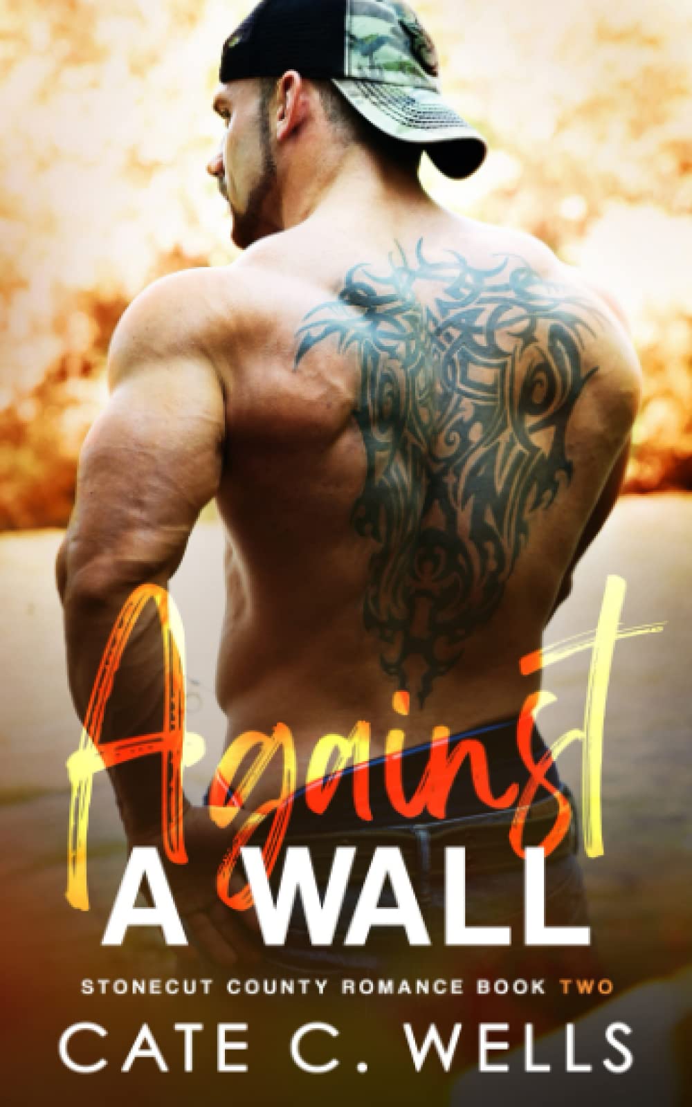 Against a Wall (Stonecut County #2)