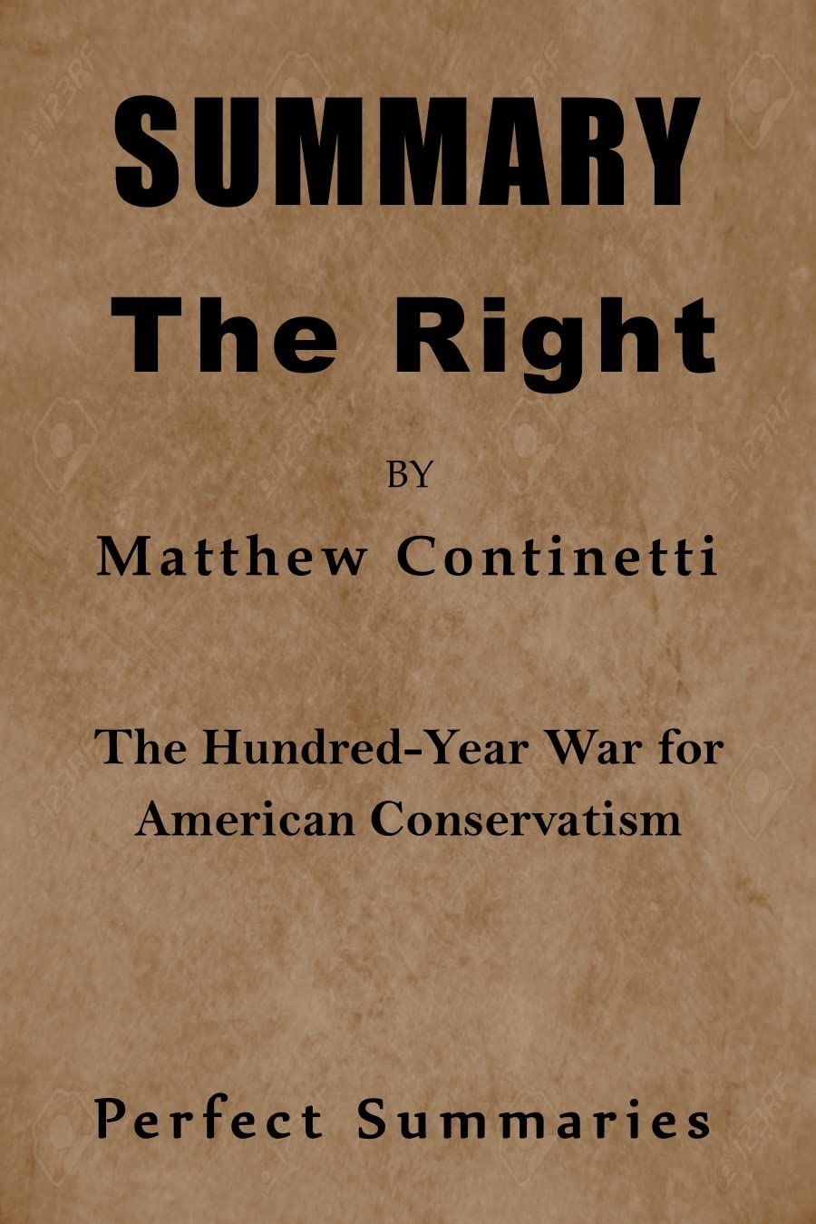 SUMMARY The Right BY Matthew The HundredYear War for