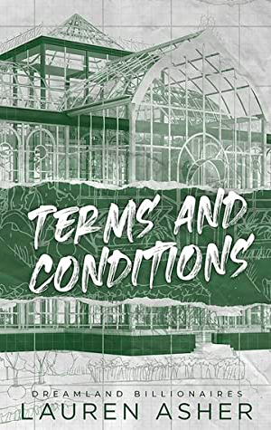 Terms and Conditions  (Dreamland Billionaires, #2)