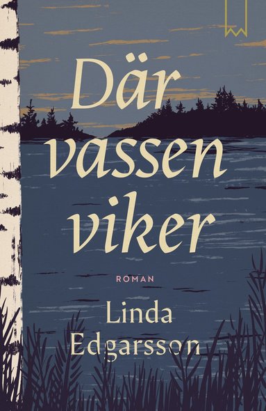 Där vassen viker
