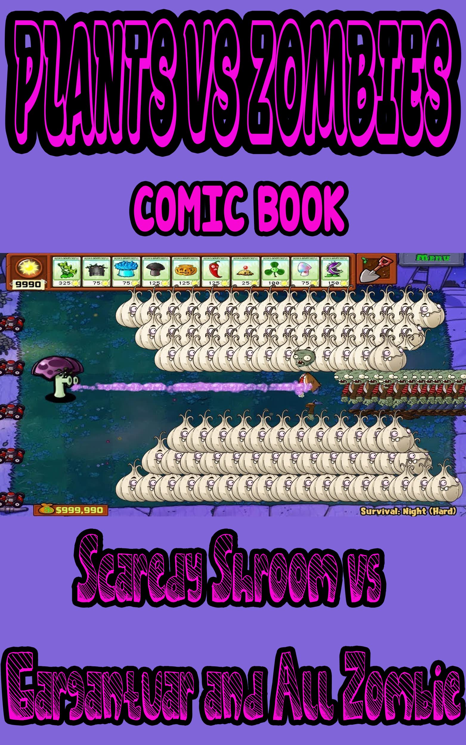 Plant vs Zombies game book Scaredy Shroom vs Gargantuar and All