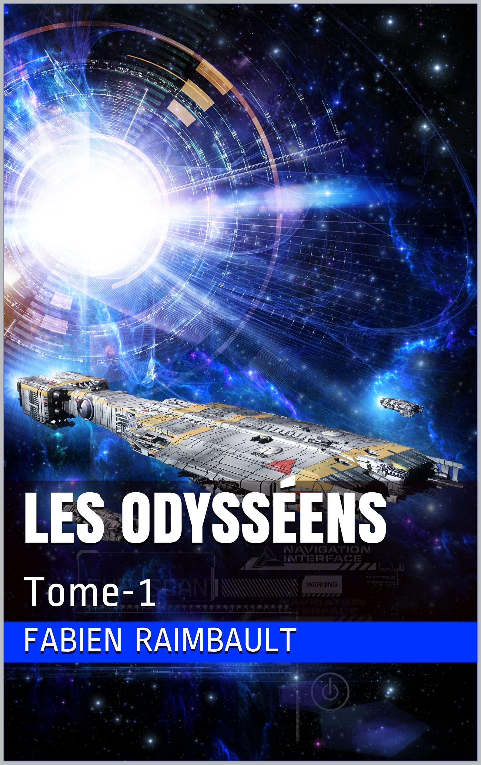 Les Odysséens: Tome-1