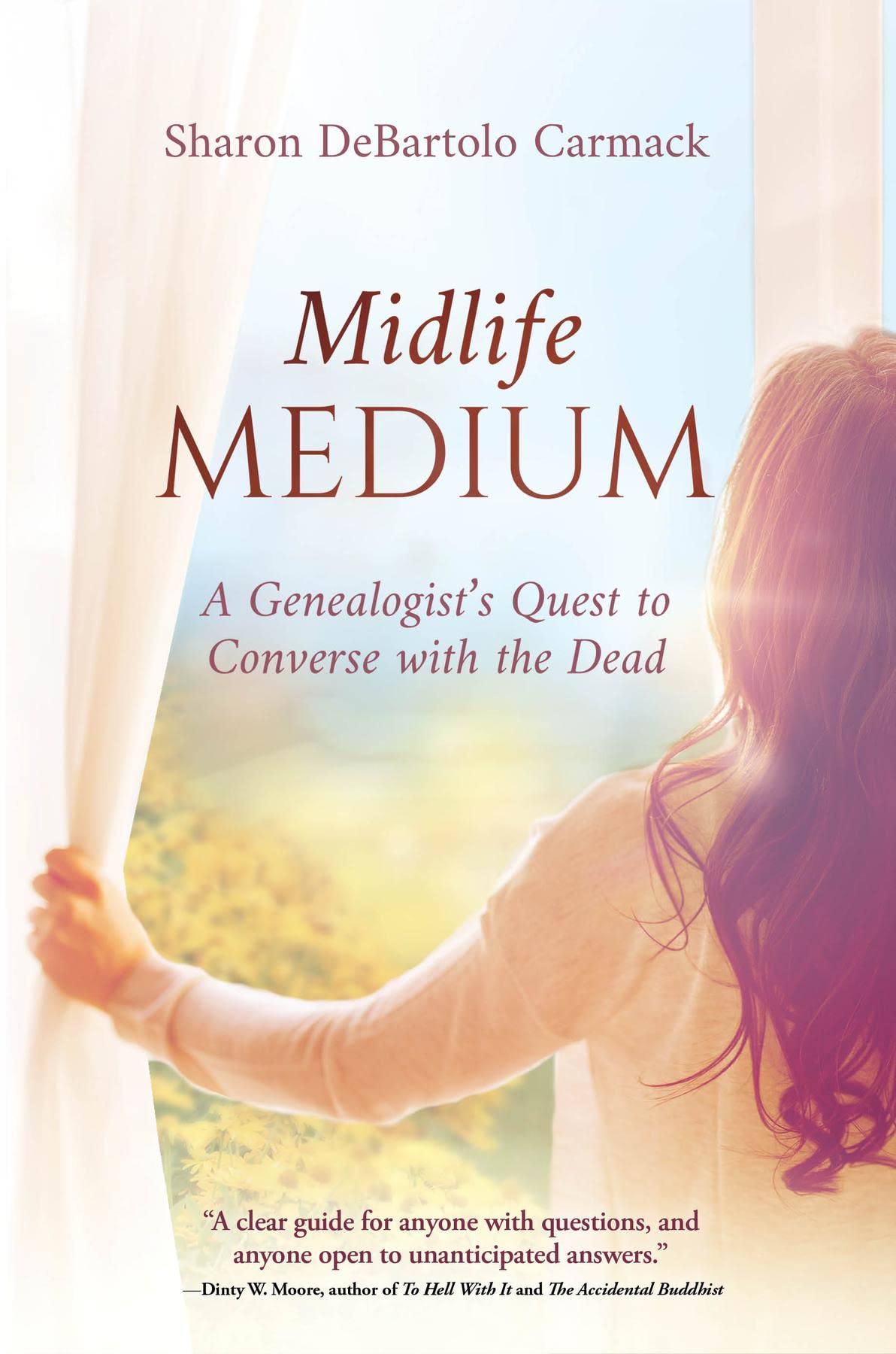 Midlife Medium: A Genealogist's Quest to Converse with the Dead