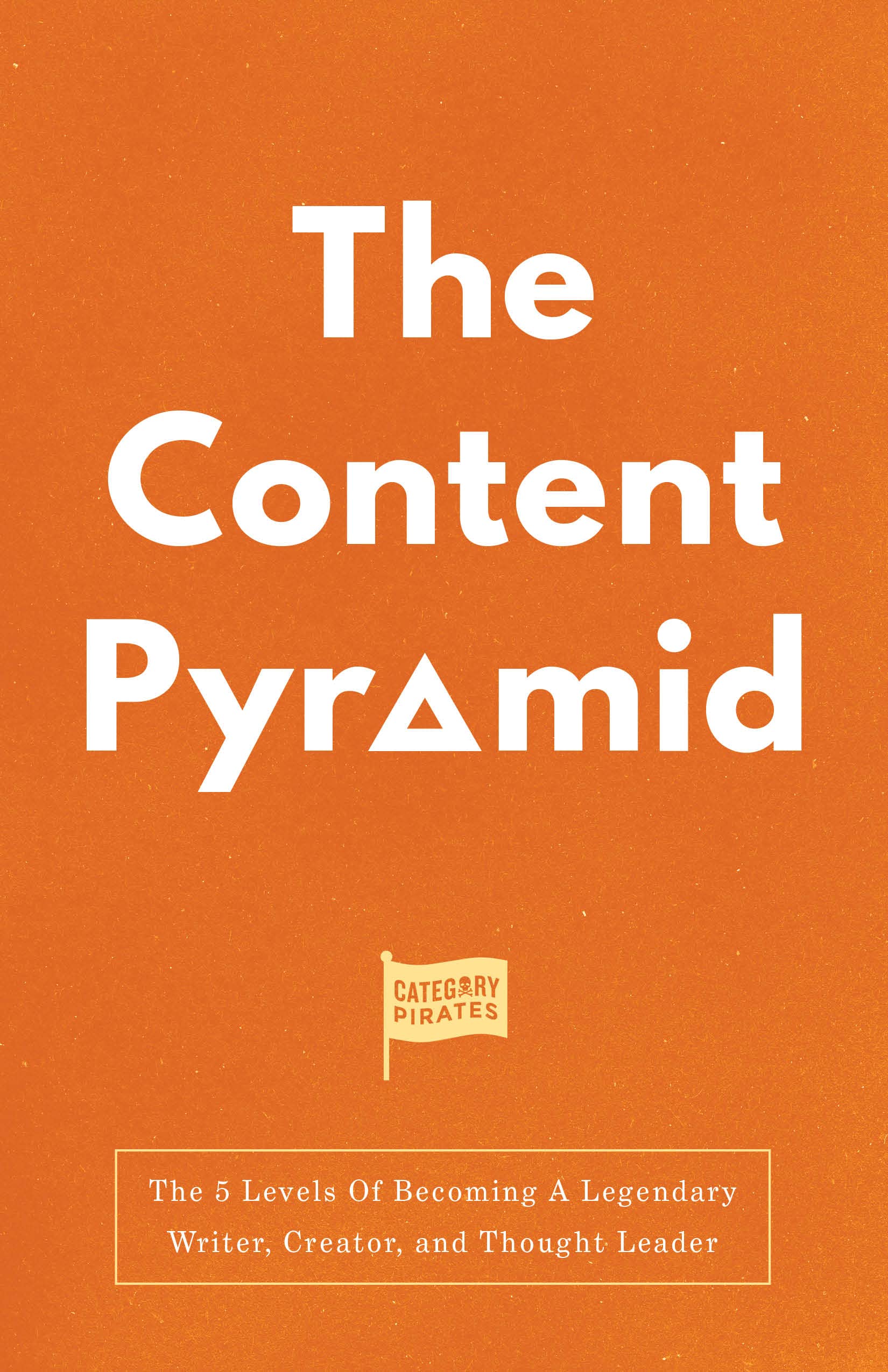 The Content Pyramid book cover