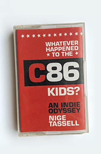 Whatever Happened to the C86 Kids? An Indie Odyssey