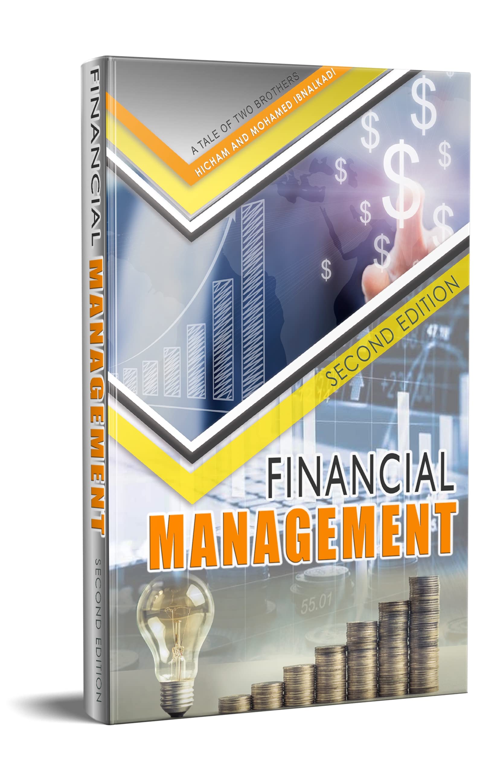 Financial Management Second Edition by Hicham and Mohamed Ibnalkadi Goodreads