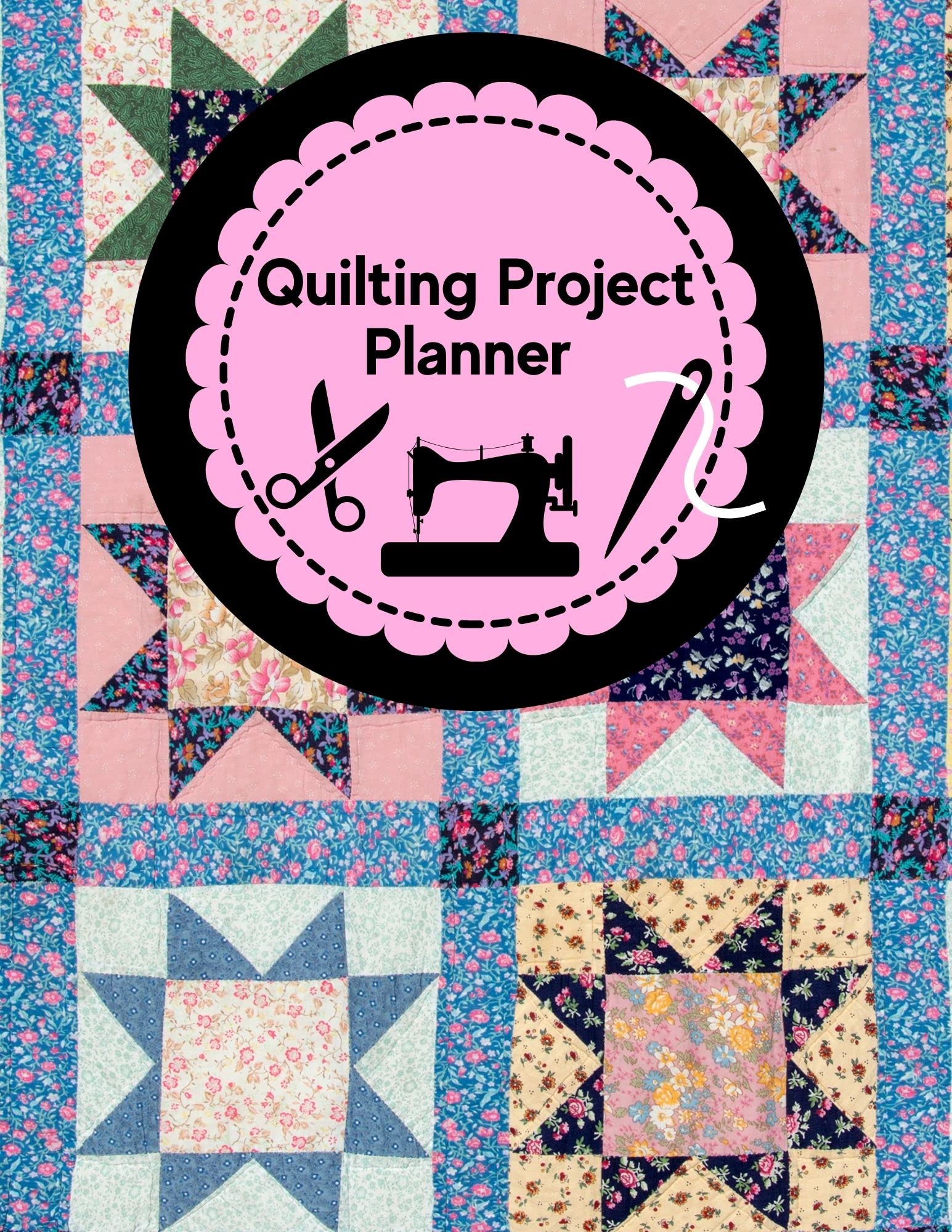 Quilting Project Journal 8.5x11" A Sewing Project Journal Planner for