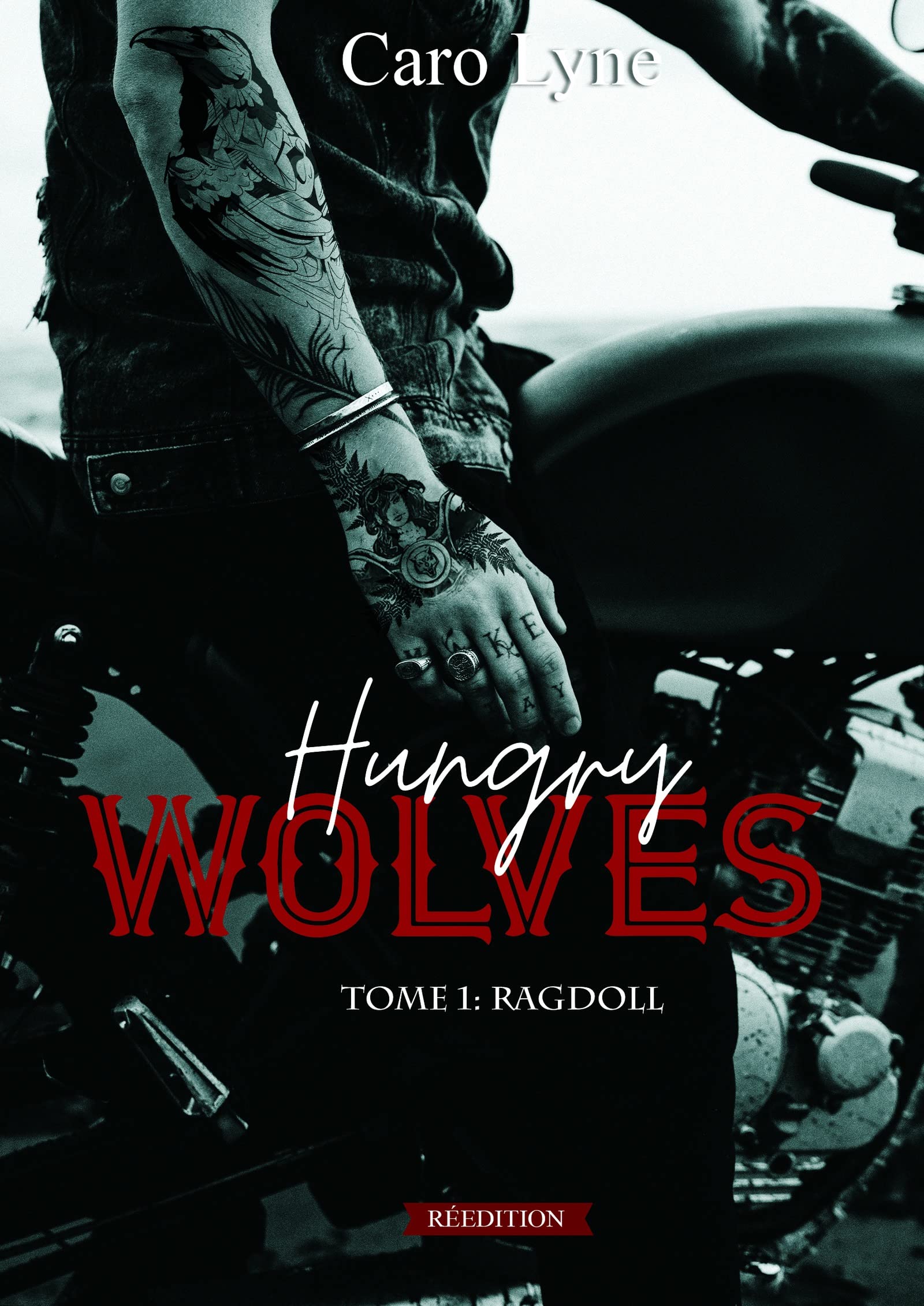 Hungry Wolves: Tome 1: Ragdoll
