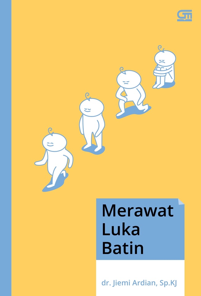 Merawat Luka Batin by Jiemi Ardian