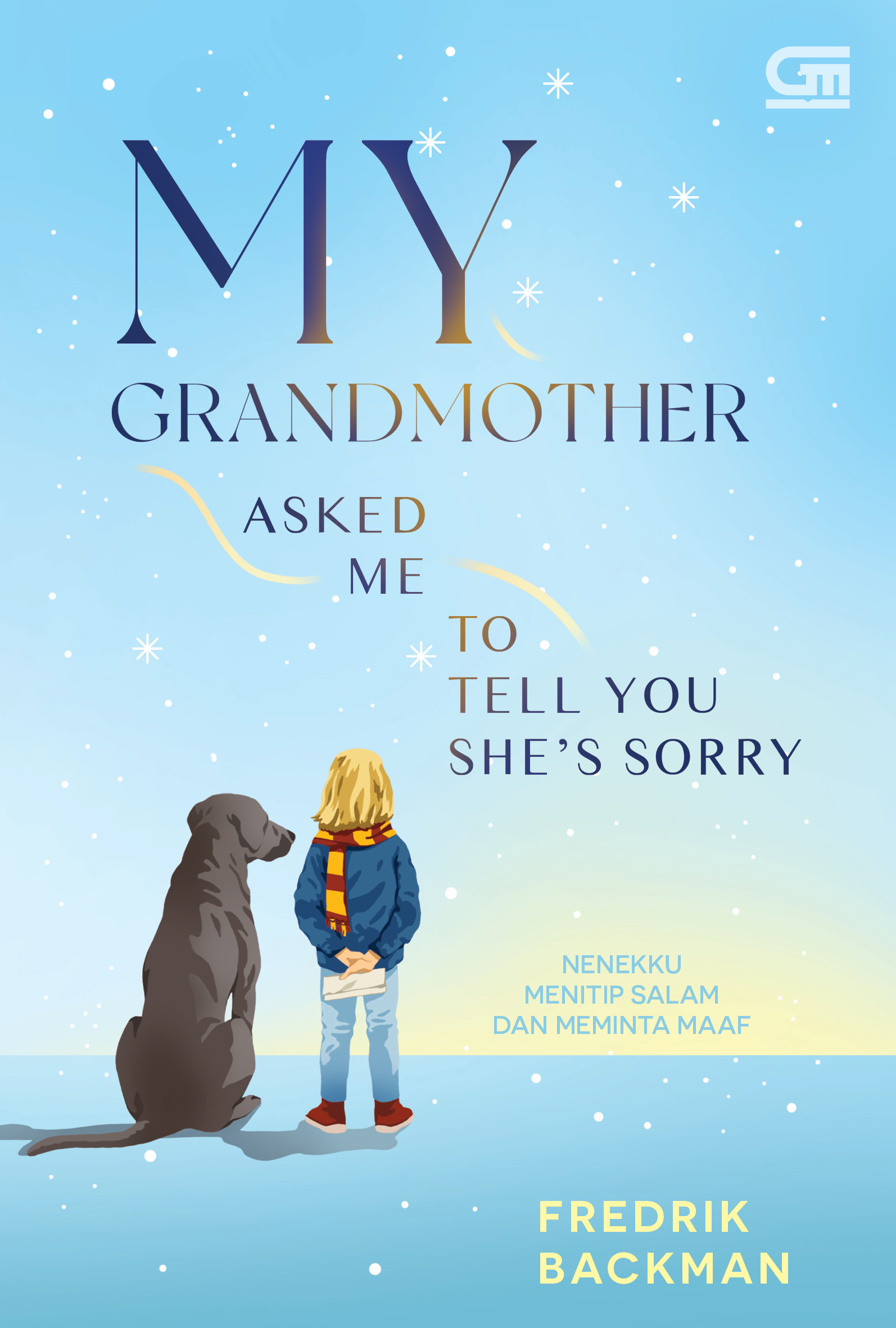 My Grandmother Asked Me To Tell You She's Sorry